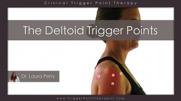 The Deltoid Trigger Points: What You See Is What You Get