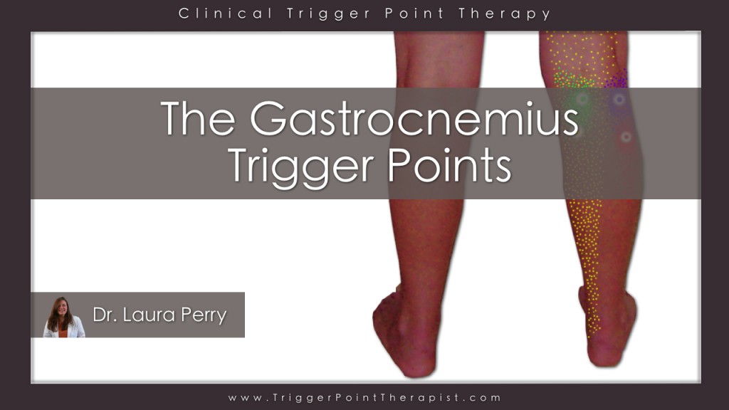 Gastrocnemius Trigger Points Video 