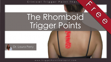 Rhomboid Trigger Points: A Pain Between the Shoulder Blades