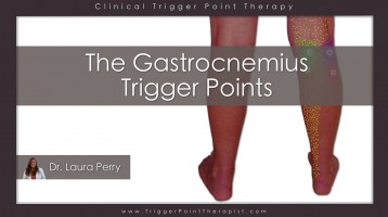 Gastrocnemius Trigger Points: The Calf Cramp Trigger Points